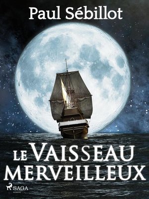 cover image of Le Vaisseau Merveilleux
